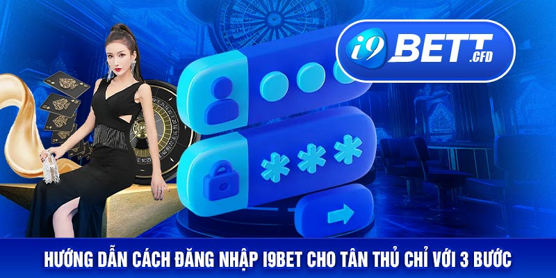 Hướng dẫn đăng nhập nhà cái chỉ 3 bước cho tân thủ